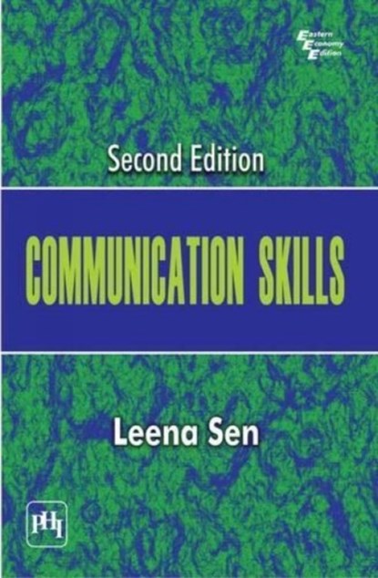 Communication Skills, Leena Sen - Paperback - 9788120333017