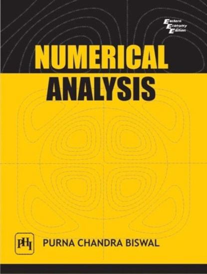 Numerical Analysis, Purna Chandra Biswal - Paperback - 9788120334441