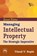 Managing Intellectual Property, Vinod V. Sople - Paperback - 9788120341265