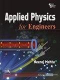 Applied Physics for Engineers | Neeraj Mehta | 