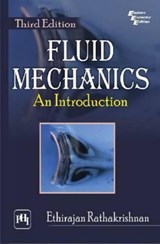 Fluid Mechanics - Ethirajan Rathakrishnan - 9788120345935