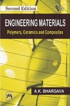Engineering Materials | A. K. Bhargava | 