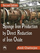 Sponge Iron Production by Direct Reduction of Iron Oxide | Amit Chatterjee | 