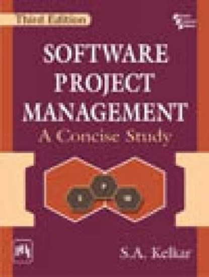 Software Project Management, S. A. Kelkar - Paperback - 9788120347021
