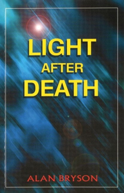 Light After Death, Alan Bryson - Paperback - 9788120783553