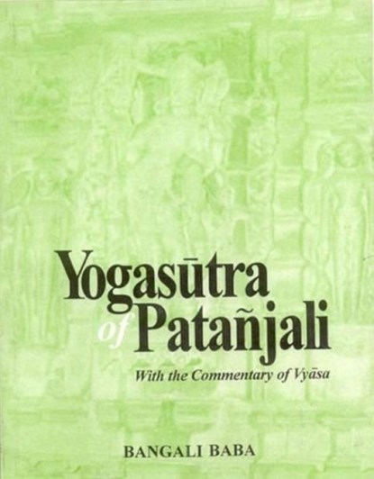 The Yogasutra of Patanjali, Bangali Patanjali - Gebonden - 9788120801547
