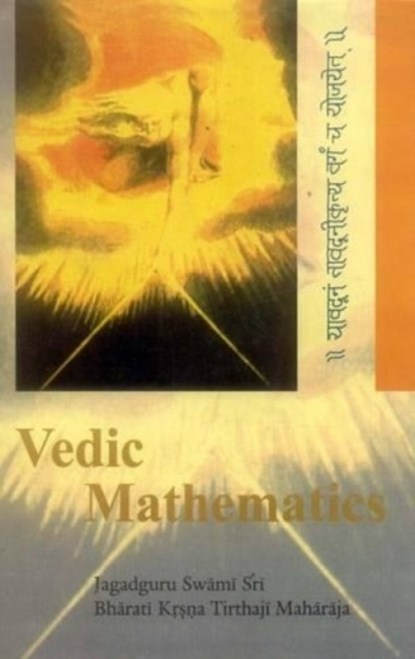 Vedic Mathematics, Bharati Krsna Tirthaji - Paperback - 9788120801646