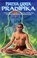Hatha Yoga Pradipika, Vishnu Devananda Swami - Paperback - 9788120816145