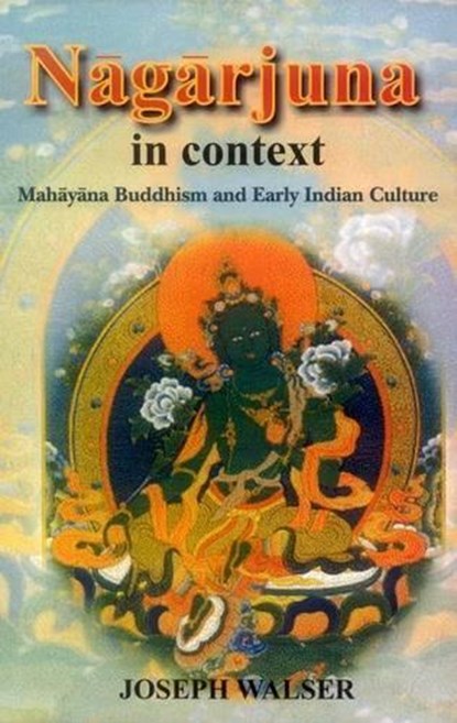Nagarjuna in Context, Joseph Walser - Gebonden - 9788120832602
