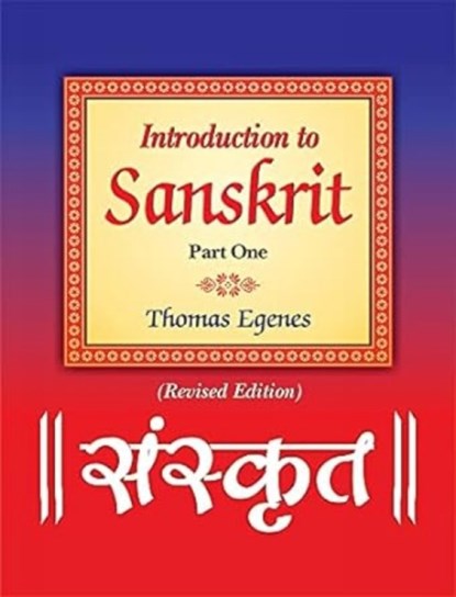 Introduction to Sanskrit, Thomas Egenes - Paperback - 9788120838147