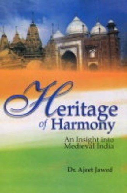Heritage of Harmony, Ajeet Jawed - Gebonden - 9788121208178