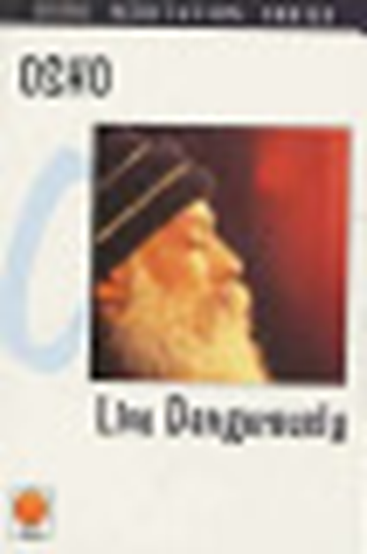 Live Dangerously, OSHO, - Paperback - 9788121606882