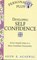 Developing Self Confidence, Arun Agarwal - Paperback - 9788121608213