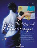 The Magic of Massage | Tanushree Podder | 