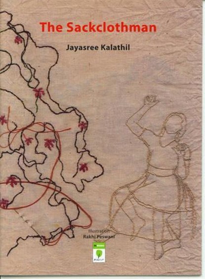 The Sackclothman, Jayasree Kalathill - Paperback - 9788126420322