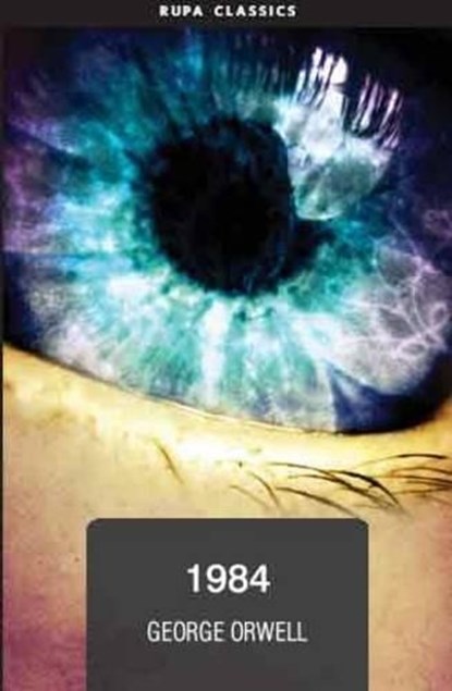 1984, George Orwell - Paperback - 9788129116116