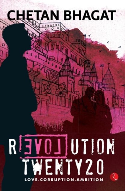 Revolution 2020, Chetan Bhagat - Paperback - 9788129118806