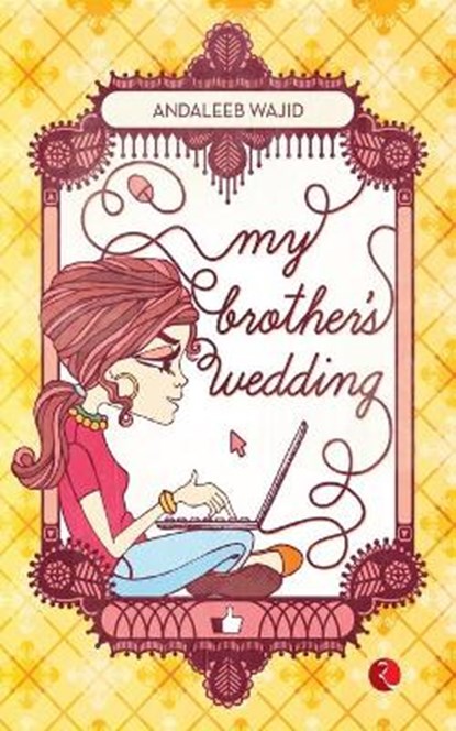 My Brother's Wedding, Wajid Andaleeb - Paperback - 9788129123992
