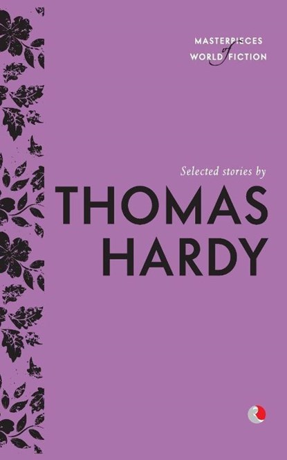 Selected Stories By Thomas Hardy, Thomas Hardy - Paperback - 9788129135209