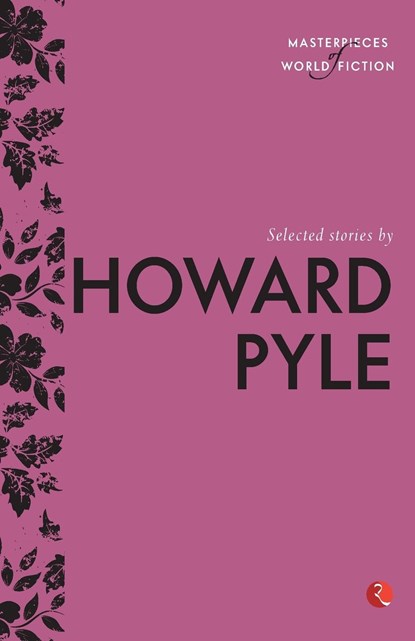 Selected Stories by Howard Pyle, Terry O Brien - Paperback - 9788129135261
