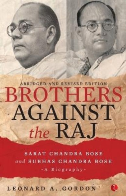 Brothers Against the Raj, Leonard a Gordon - Paperback - 9788129136633