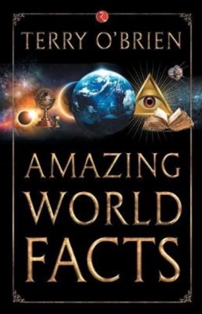 Amazing World Facts, Terry O Brien - Paperback - 9788129139900