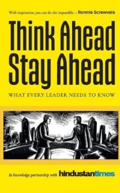 Think Ahead, Stay Ahead, Hindustan Times - Paperback - 9788129142320