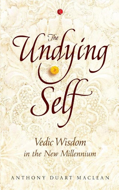 The Undying Self, Anthony Duart - Paperback - 9788129149268