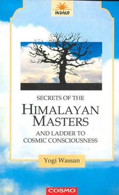 Secrets of the Himalayans Masters, Y. Wassam - Paperback - 9788129200860
