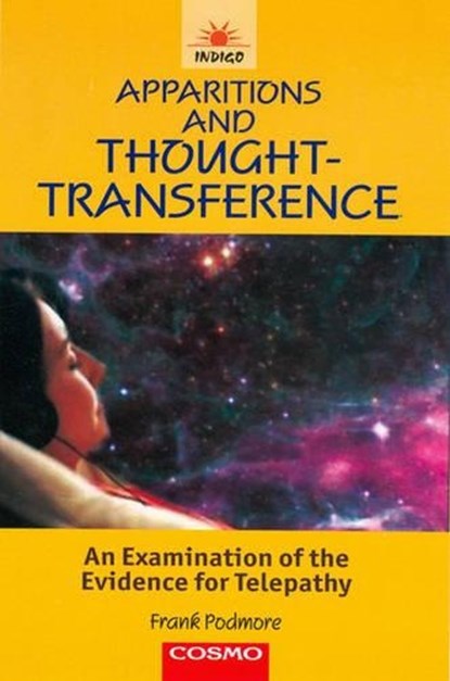 Apparitions and Thought Transference, Frank Podmore - Paperback - 9788129202475