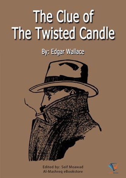 The Clue of the Twisted Candle, Edgar Wallace - Ebook - 9788129293879