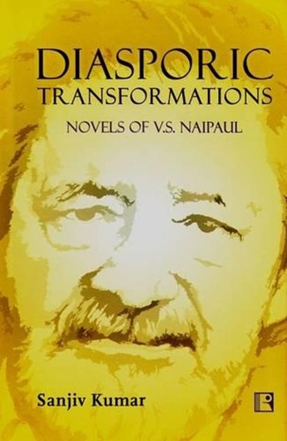 Diasporic Transformations, KUMAR,  Sanjiv - Gebonden - 9788131605219