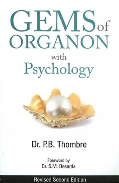 Gems of Organon with Psychology, Dr P B Thombre - Paperback - 9788131905432