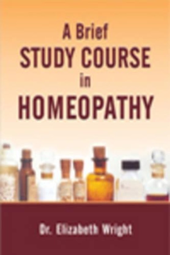 Brief Study Course in Homeopathy