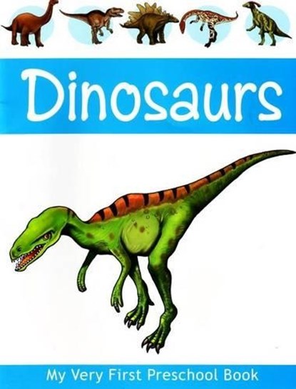 My very First Preschool Book Dinosaurs, B Jain Publishing - Paperback - 9788131908655
