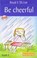 Be Cheerful, Stephen Barnett. - Paperback - 9788131908785