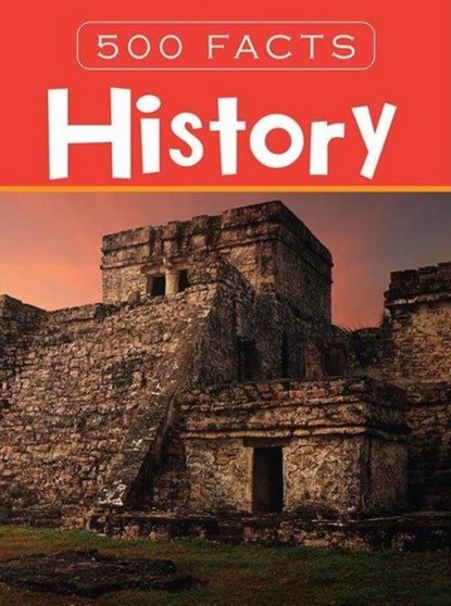 History -- 500 Facts, Pegasus - Gebonden - 9788131942086