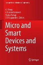 Micro and Smart Devices and Systems | Vinoy, K. J. ; Ananthasuresh, G. K. ; Pratap, Rudra | 