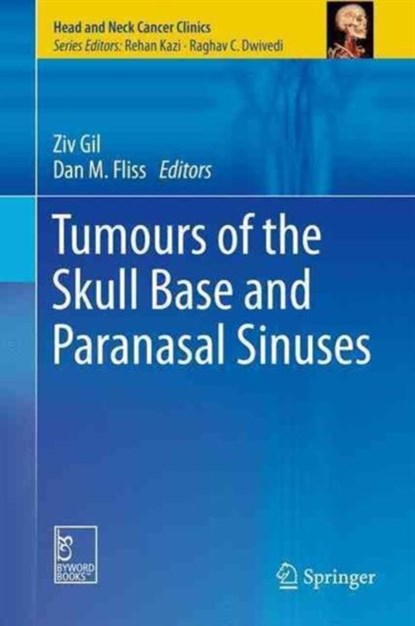 Tumours of the Skull Base and Paranasal Sinuses, niet bekend - Gebonden - 9788132225829