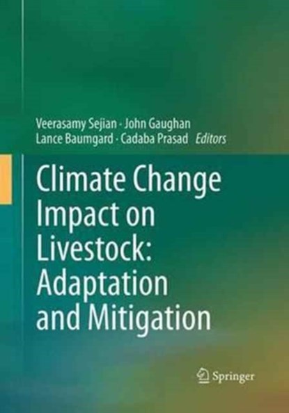Climate Change Impact on Livestock: Adaptation and Mitigation, niet bekend - Paperback - 9788132235323