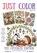 Just Color Book 1, Rose Brown - Paperback - 9788169067263
