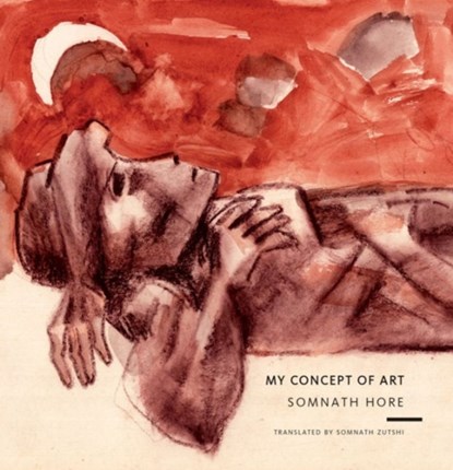 My Concept of Art, Somnath Hore ; Somnath Zutshi - Paperback - 9788170463429