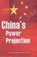 China's Power Projection, Ramesh Phadke - Gebonden - 9788170492207