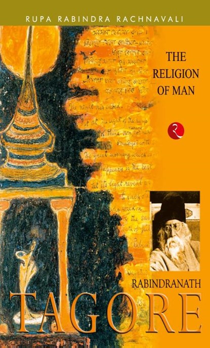 Religion of Man, Rabindranath Tagore - Paperback - 9788171676286