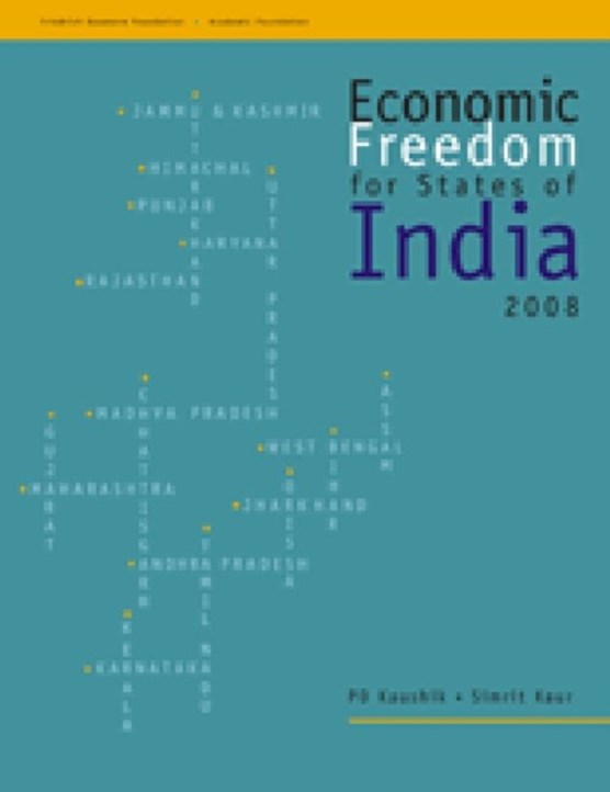 Economic Freedom for States of India 2008