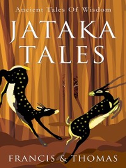 The Jataka Tales, Francis ; Thomas - Paperback - 9788172240967