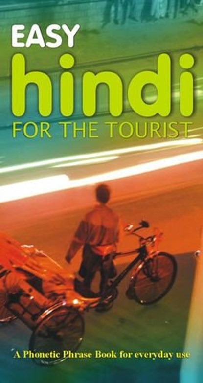 Easy Hindi for the Tourist, Norma Schwitter - Paperback - 9788172243197
