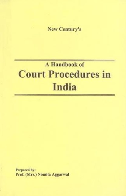 Handbook of Court Procedures in India, AGGARWAL,  Professor Nomita - Paperback - 9788177080131