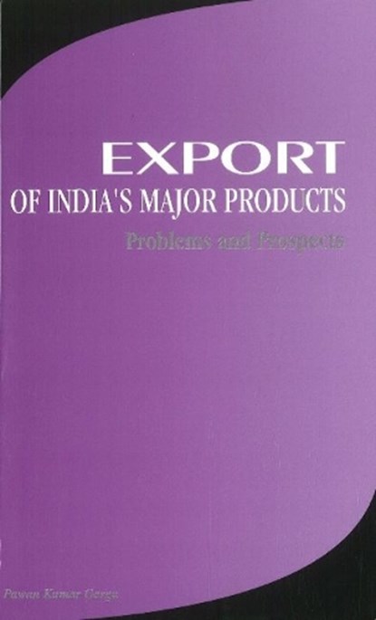 Export of India's Major Products, Pawan Kumar Garga - Gebonden - 9788177080261