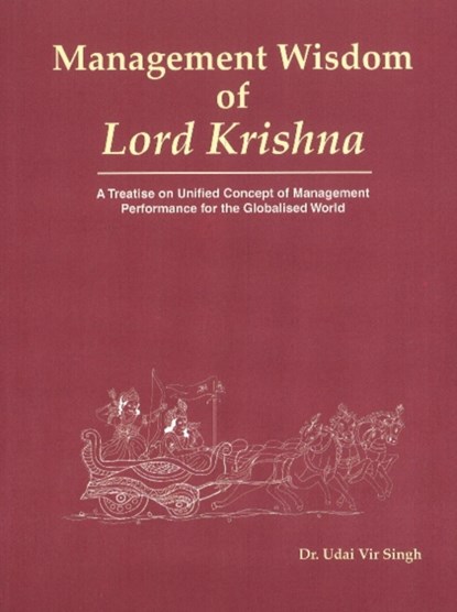 Management Wisdom of Lord Krishna, Udai Vir Singh - Gebonden - 9788177081602